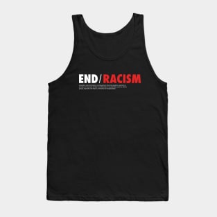 End racism Tank Top